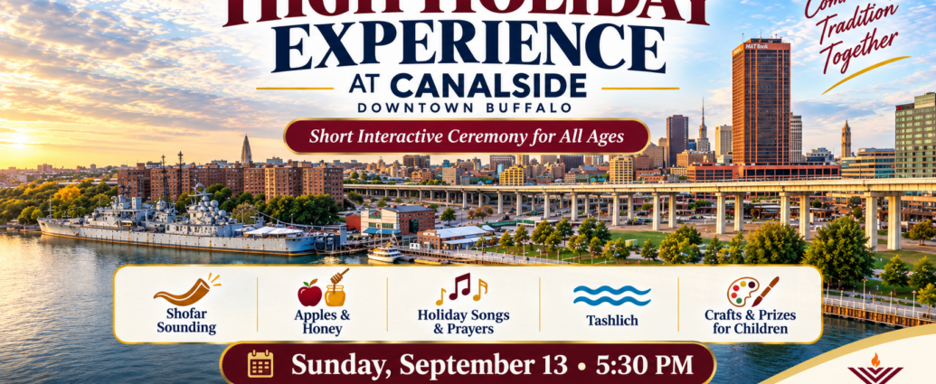 High Holiday Experience at Canalside